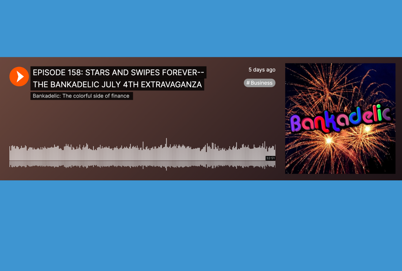 Stars and Swipes Forever — The Bankadelic July 4th Extravaganza