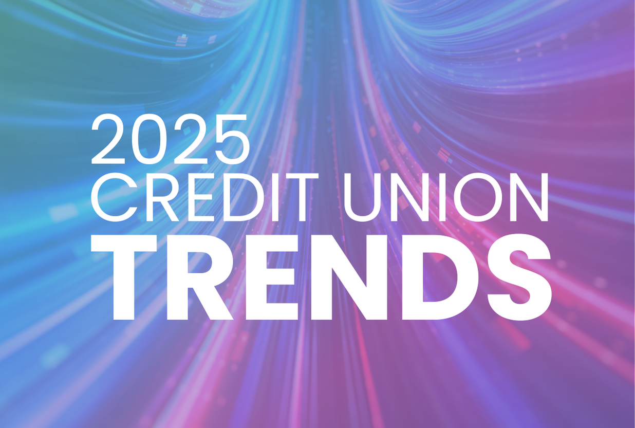 2025 Credit Union Trends